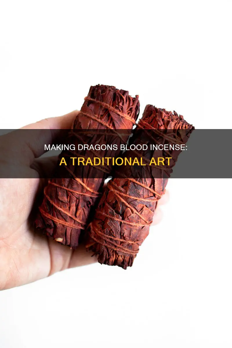 how dragons blood incense is made