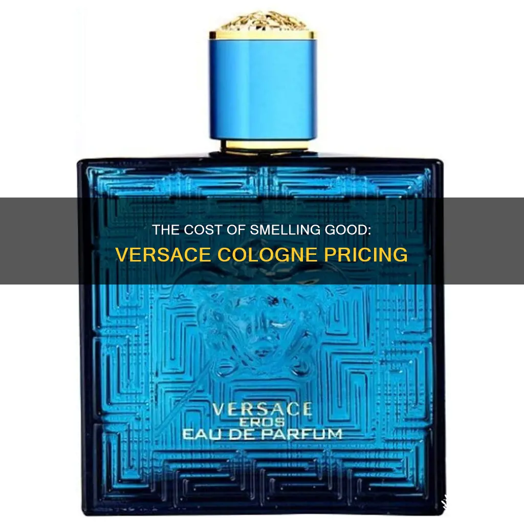 how expensive is versace cologne