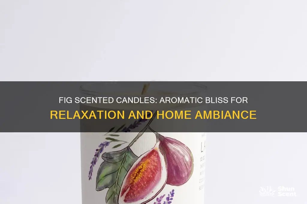 how fig scented candles