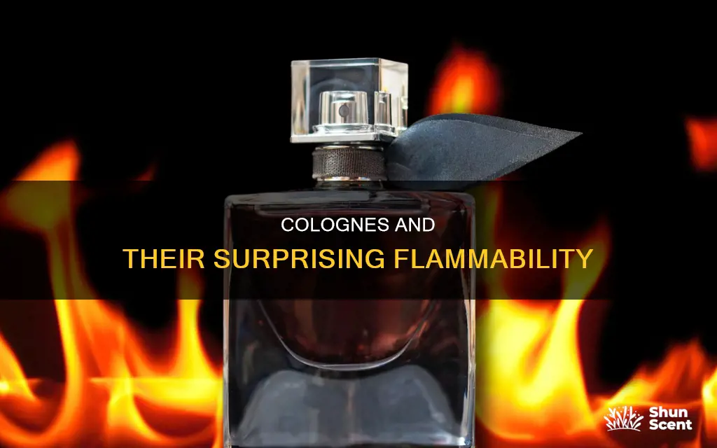 how flammable is cologne