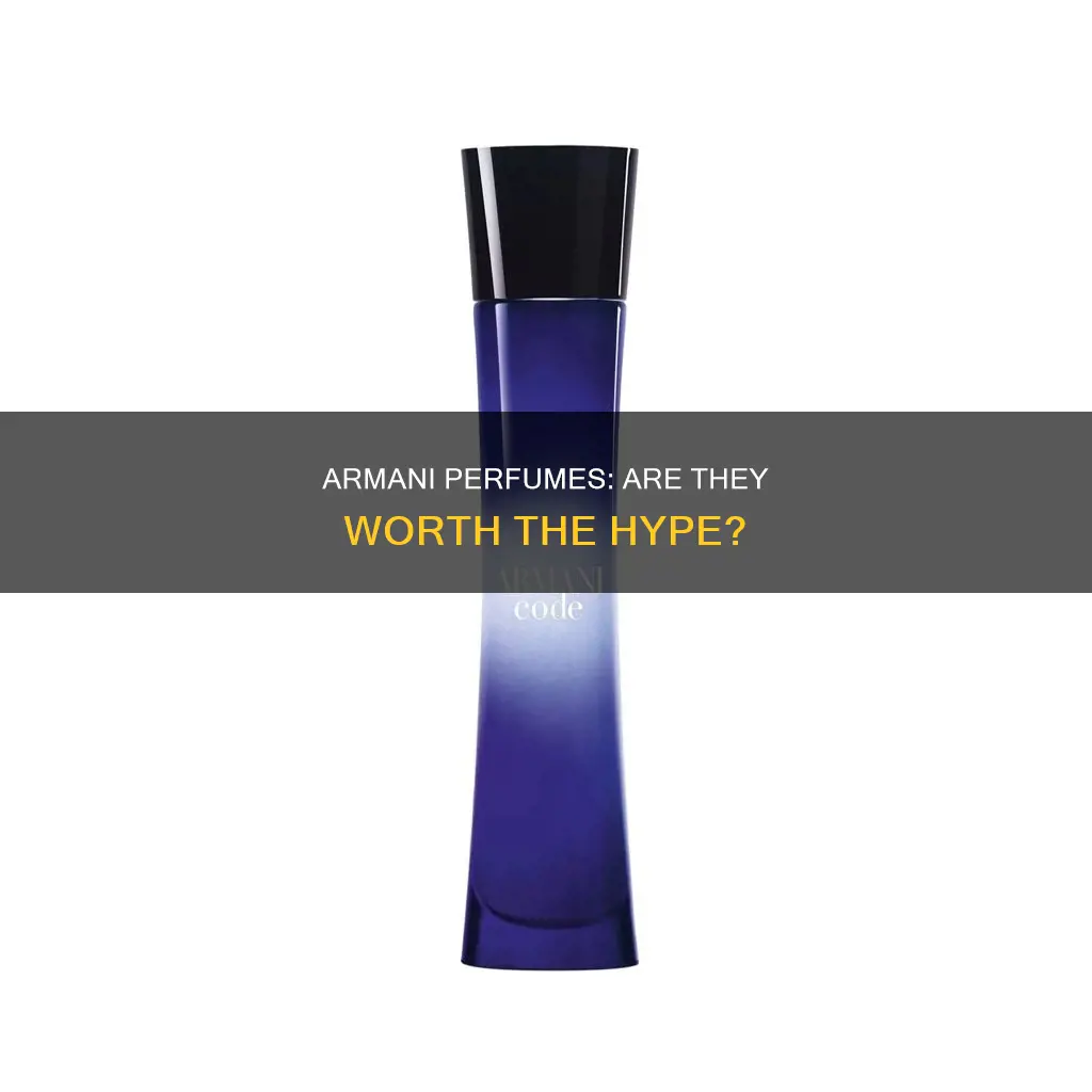 how good is the armani perfume