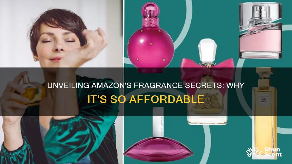 how is amazon fragrance cheap