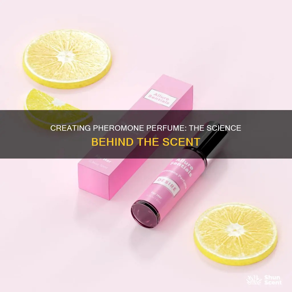 how is pheromone perfume made