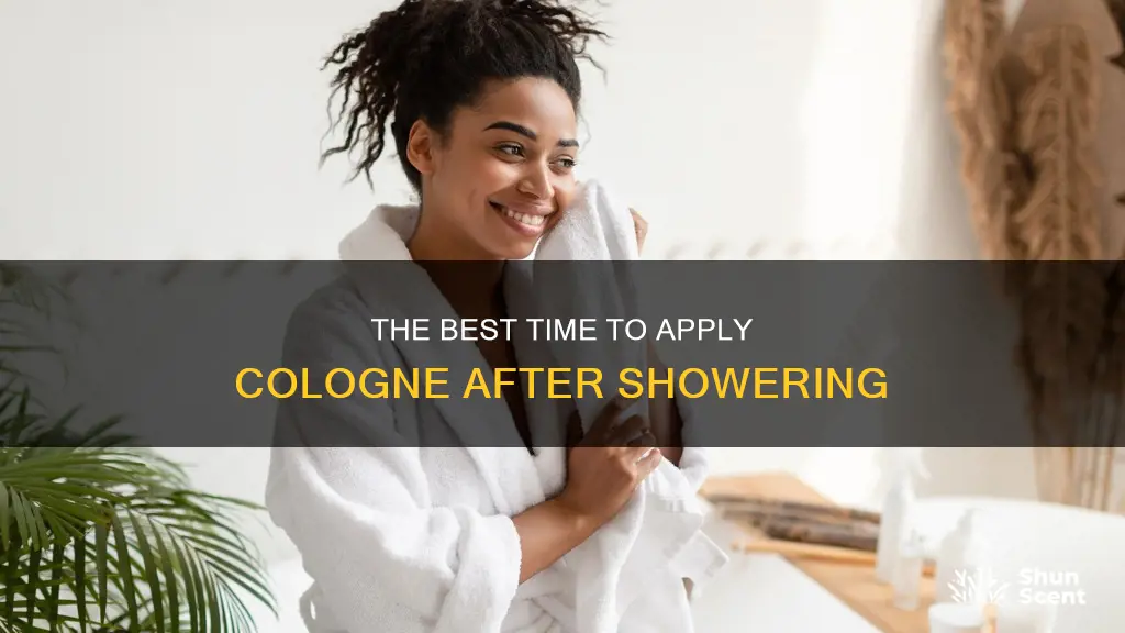 how long after a shower should you put on cologne