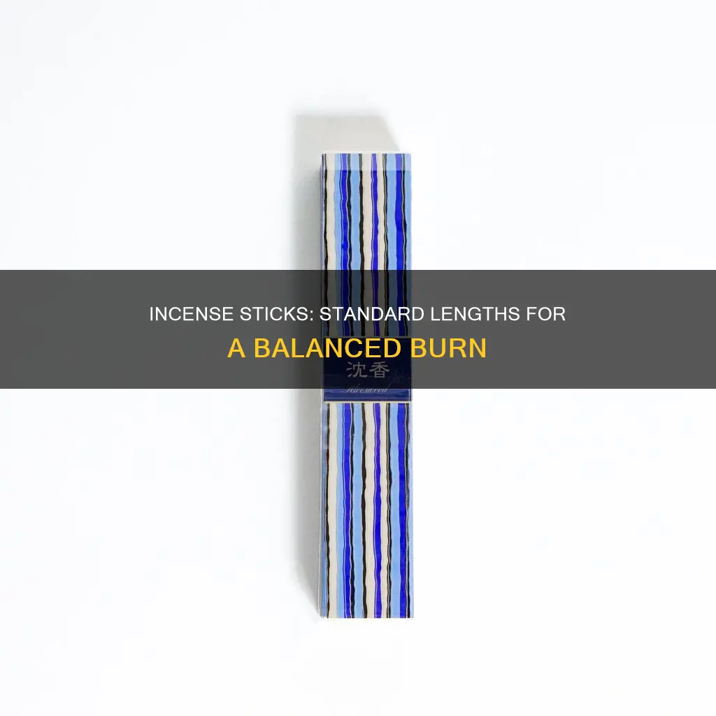 how long are standard incense sticks