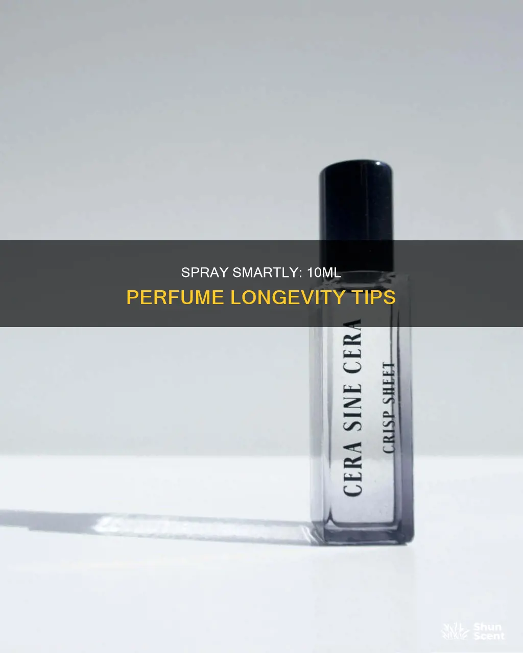 how long can 10ml perfume last