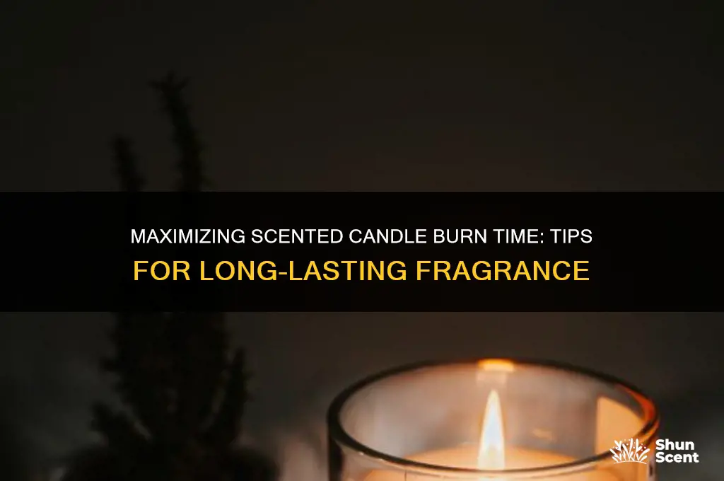 how long can you burn a scented candle