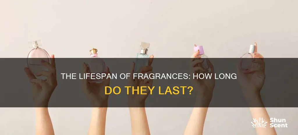 how long can you keep cologne or perfume