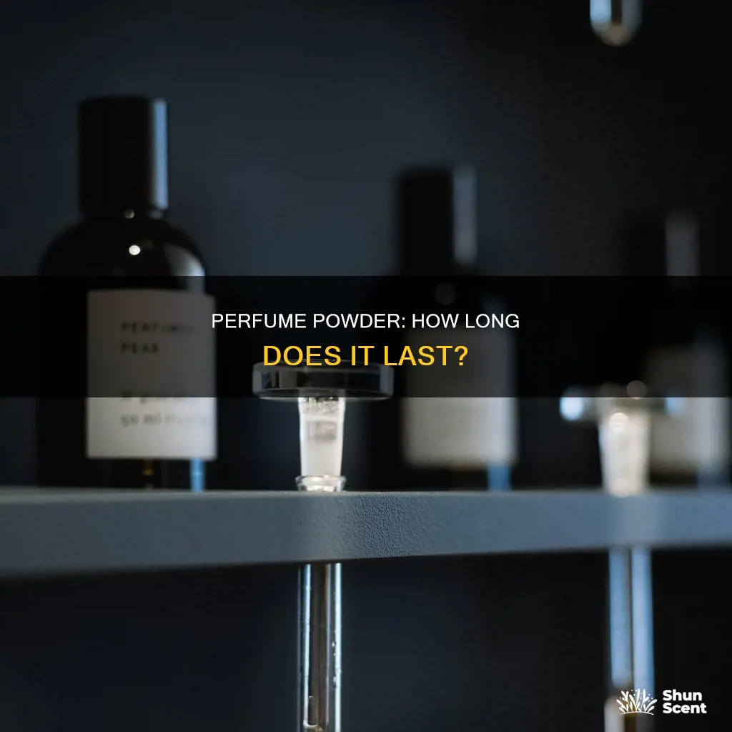 how long can you keep powder perfume