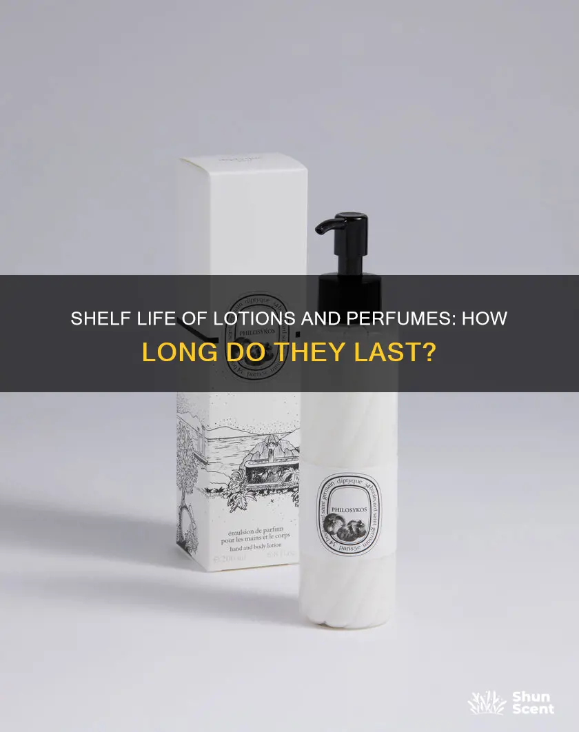 how long do lotions and perfumes last