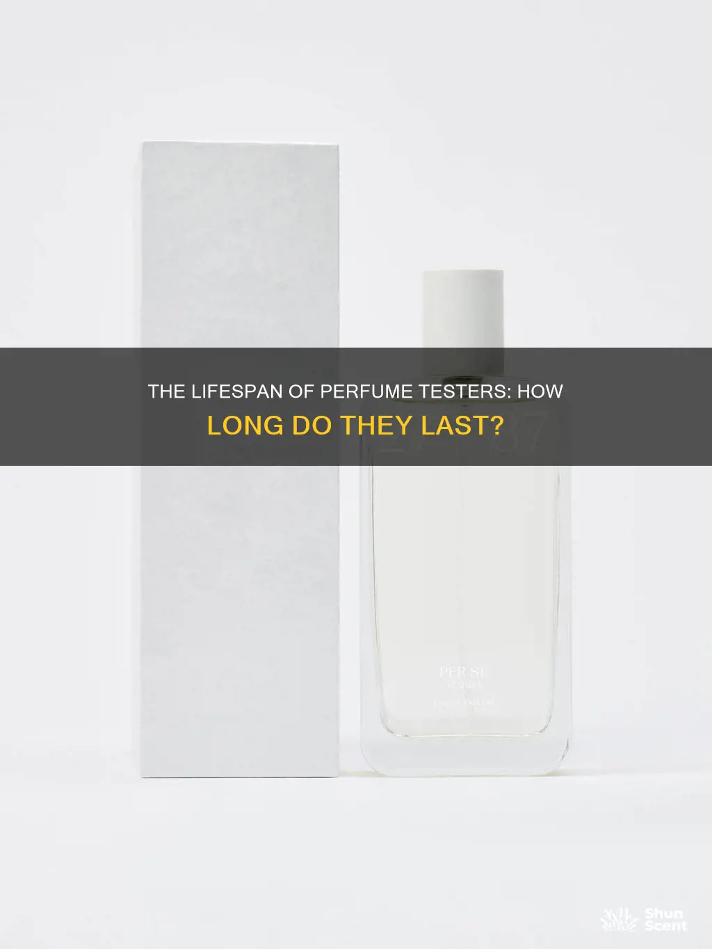 how long do perfume testers last