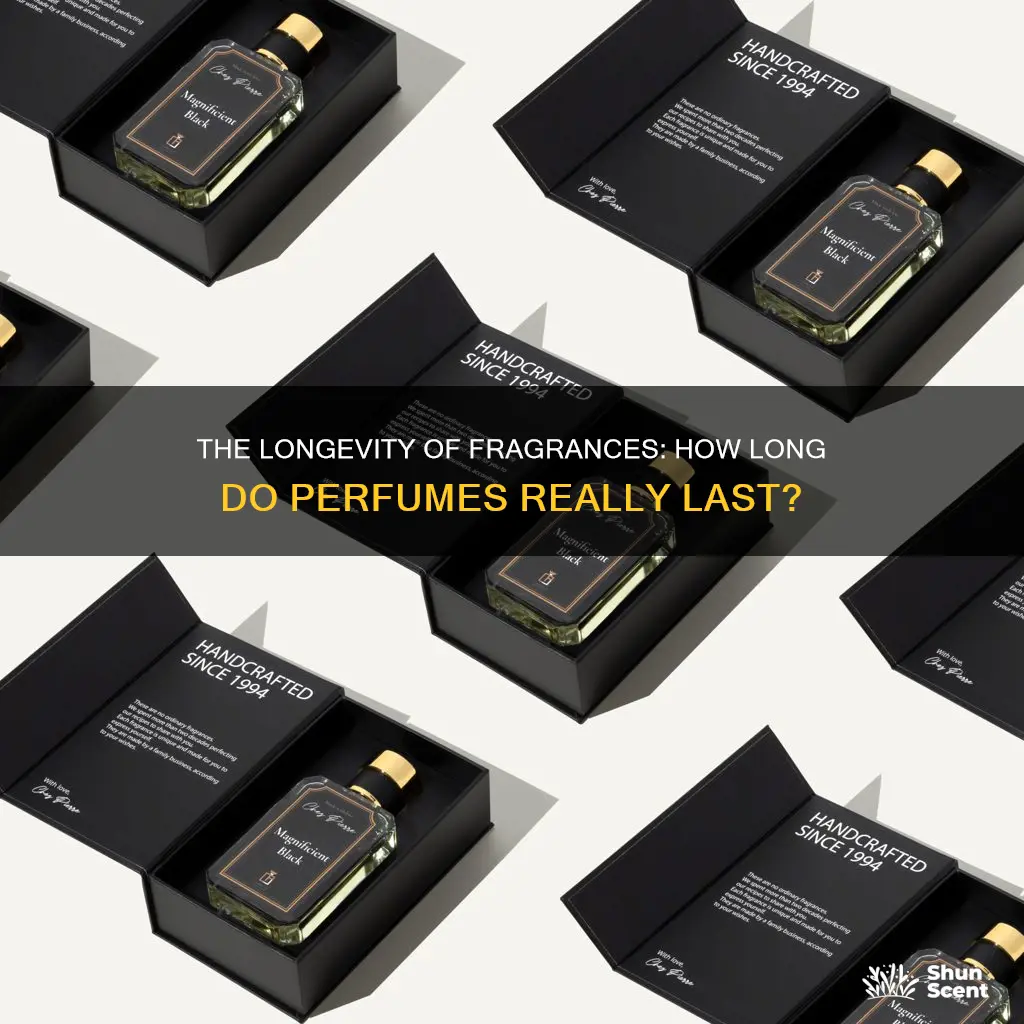 how long do perfumes last