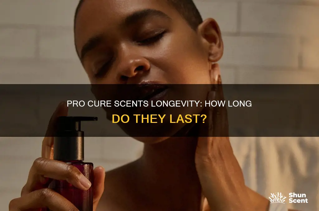how long do pro cure scents last