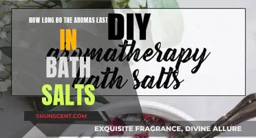 Aroma-Infused Bath Salts: How Long Does the Scent Last?