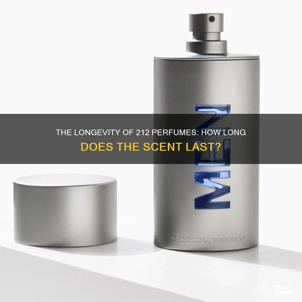 how long does 212 perfume last