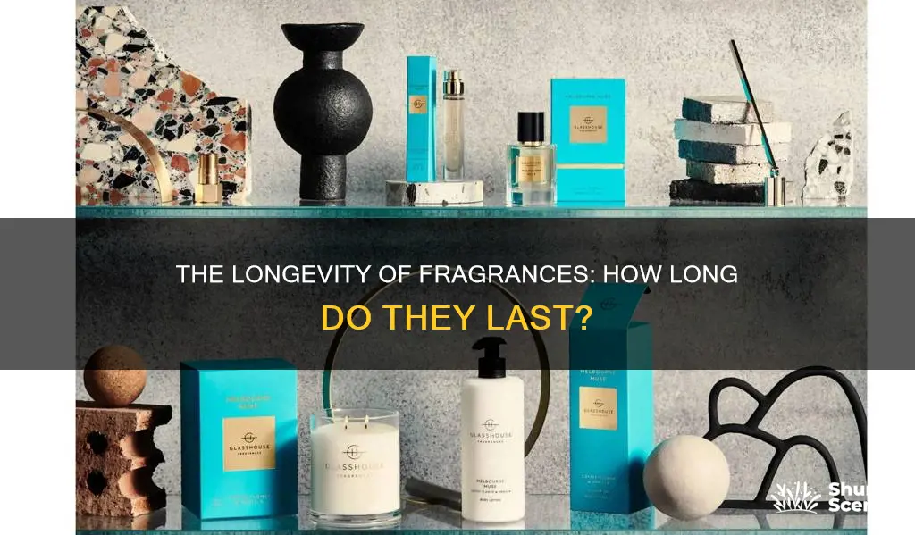 how long does a perfume smell last