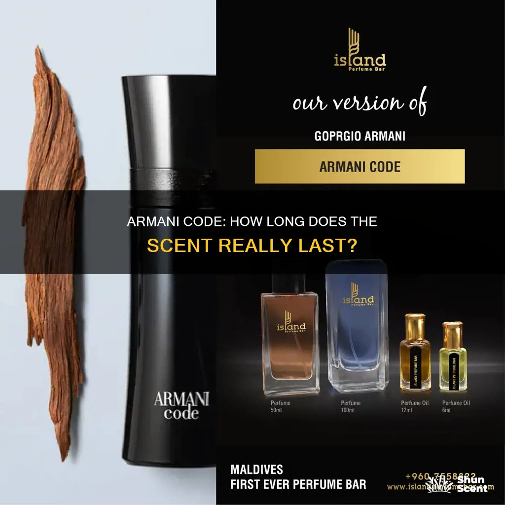 how long does armani code perfume last