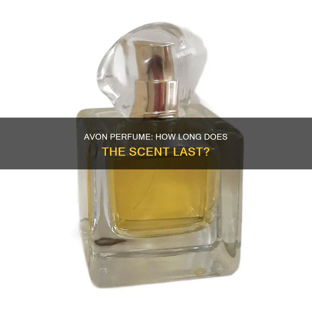 how long does avon perfume last