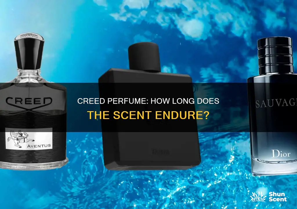 how long does creed perfume last