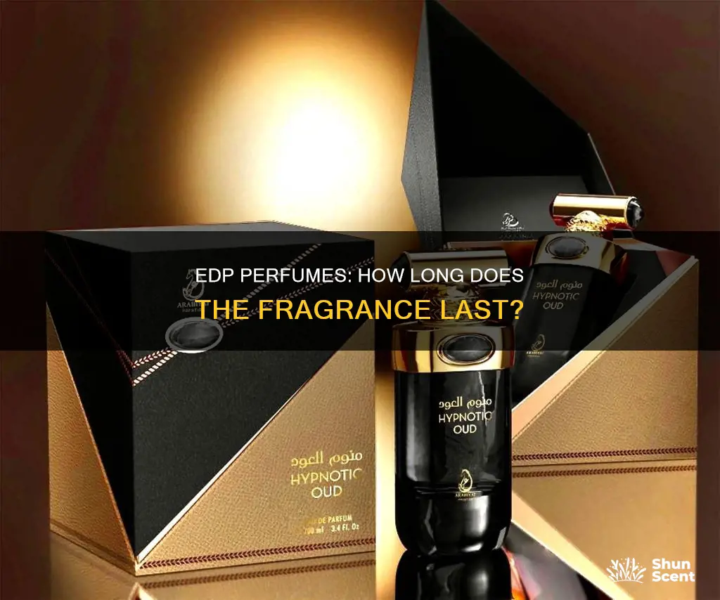 how long does edp perfume last