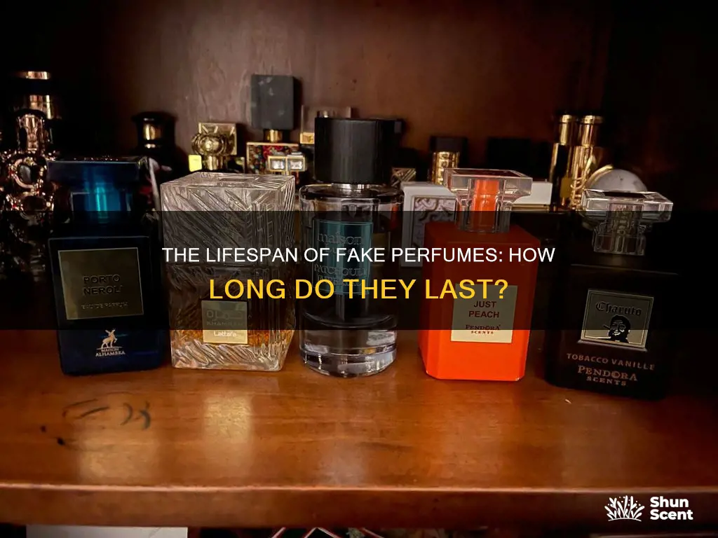how long does fake perfume last