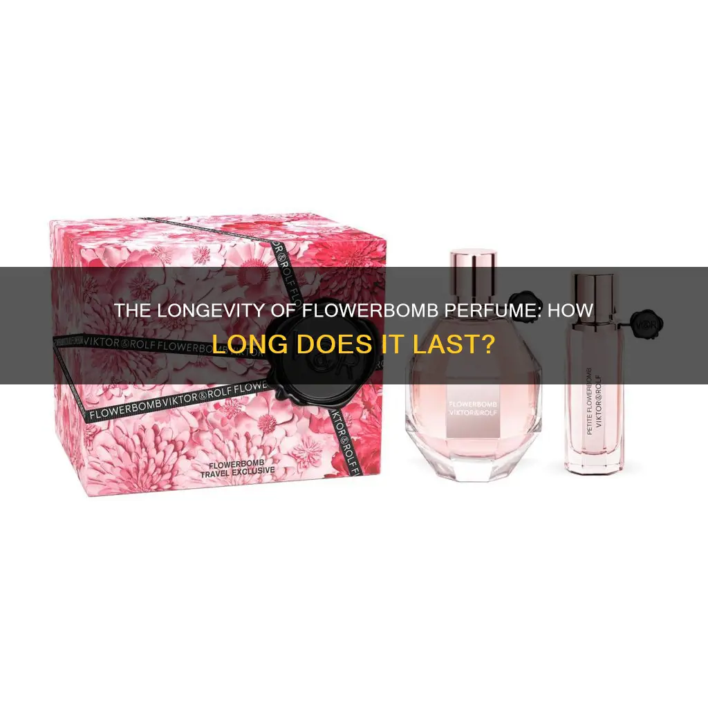 how long does flowerbomb perfume last