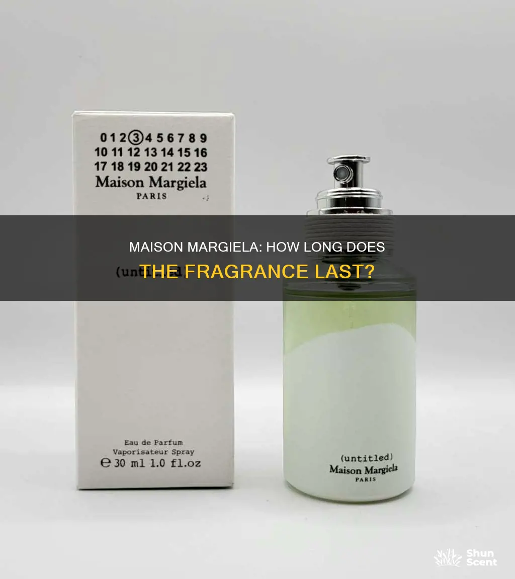 how long does maison margiela perfume last