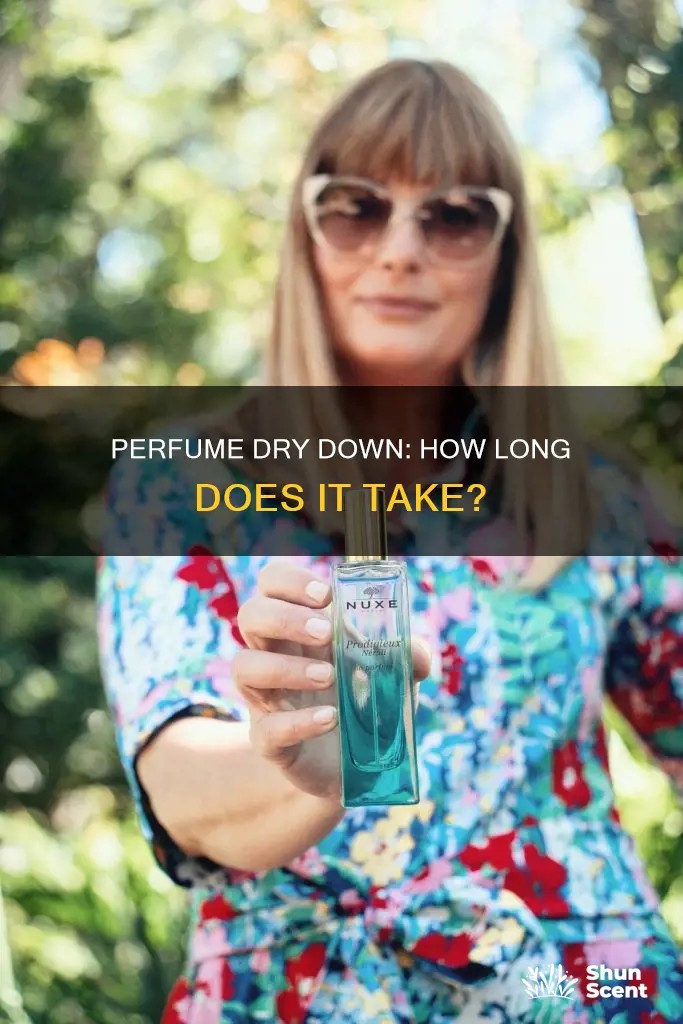 how long does perfume take to dry down