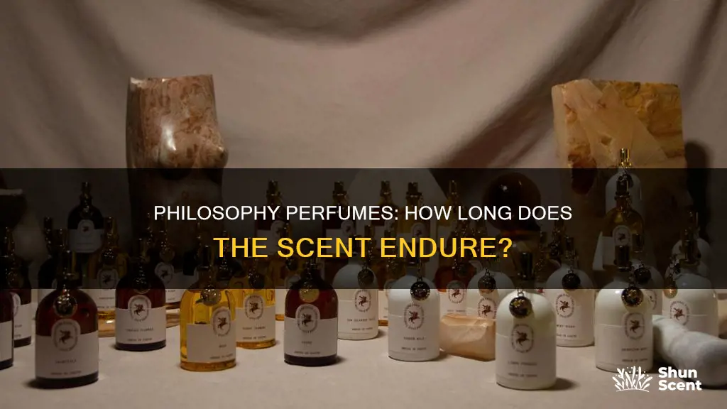 how long does philosophy perfume last