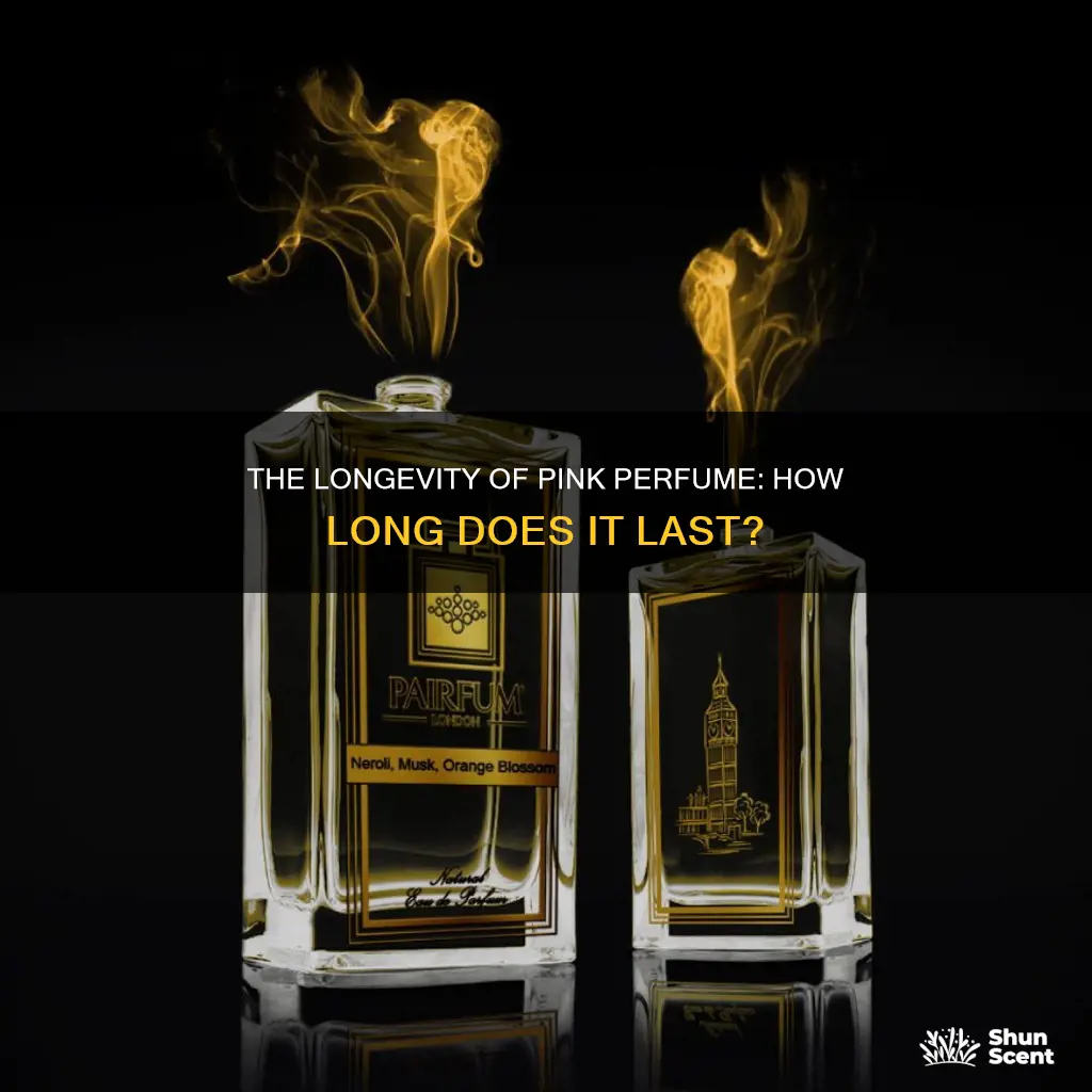 how long does pink perfume last