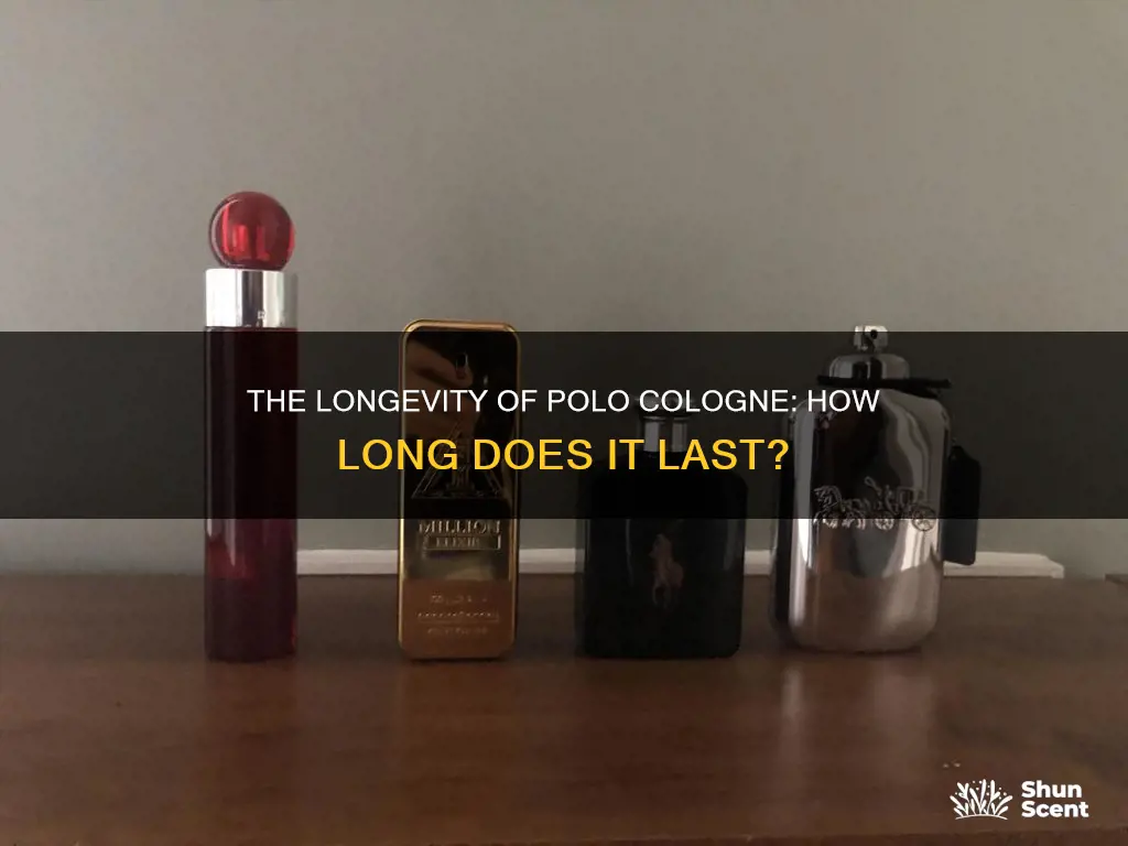 how long does polo cologne last