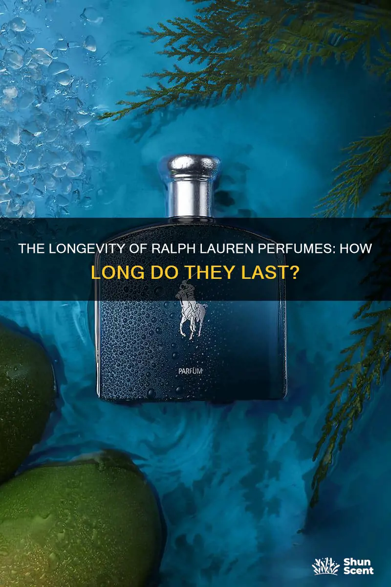 how long does ralph lauren perfume last