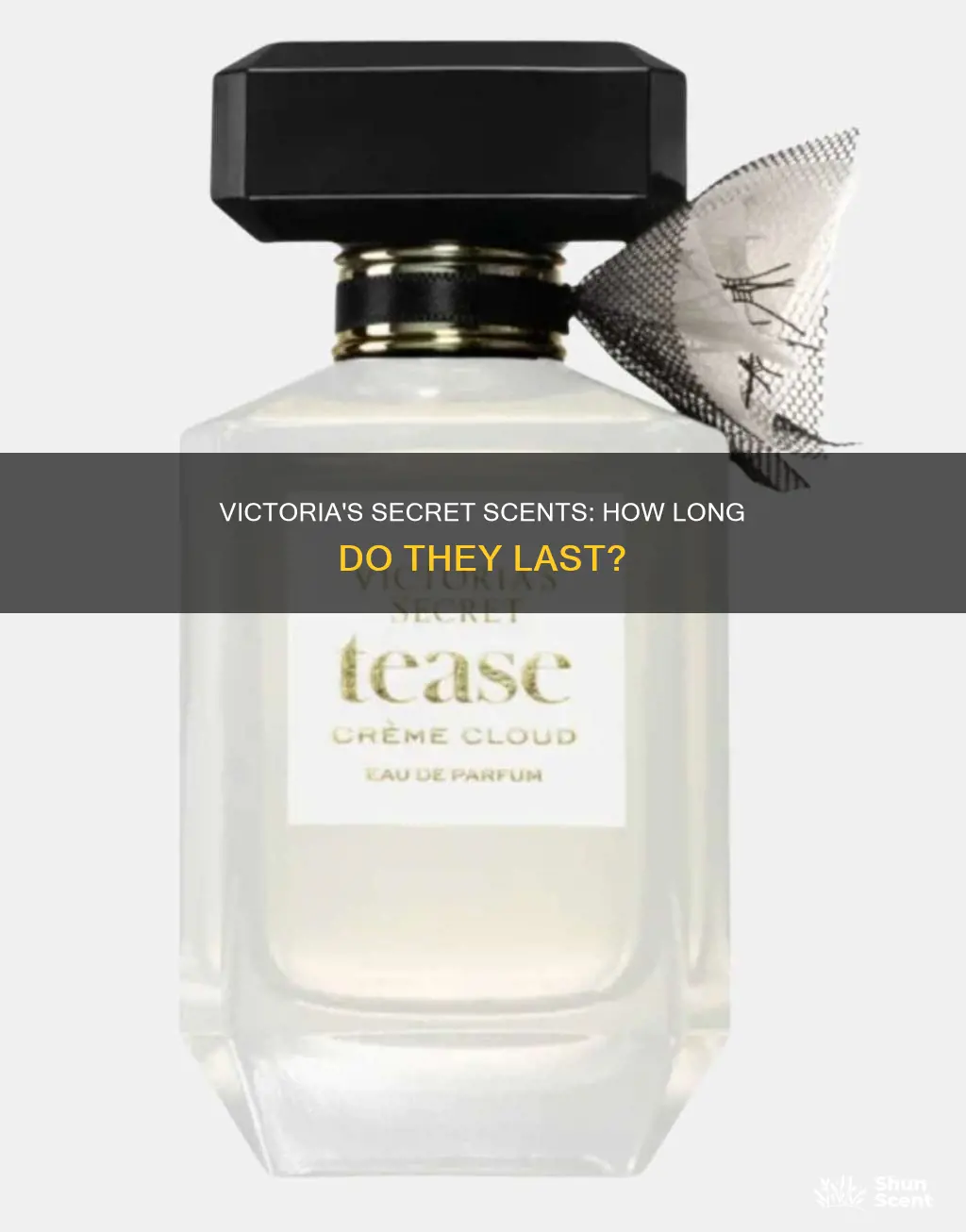how long does victoria secret perfume smell last