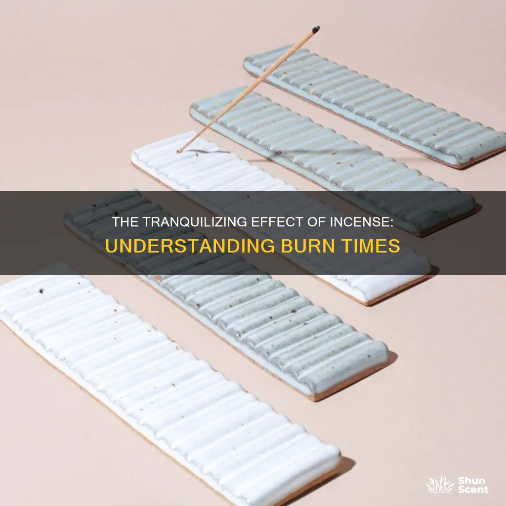 how long is 1 stick of incense