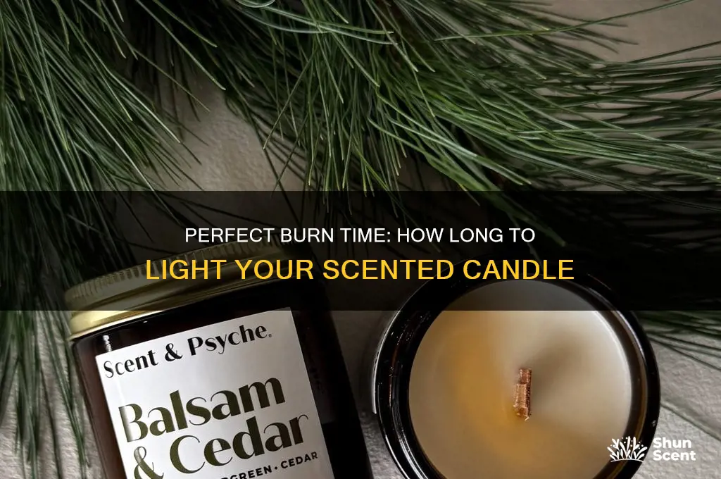 how long should a scented candle be lit