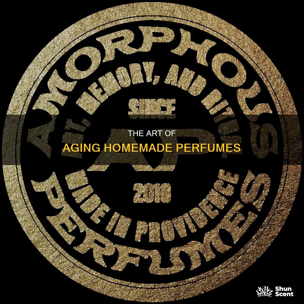 how long to age home made perfume