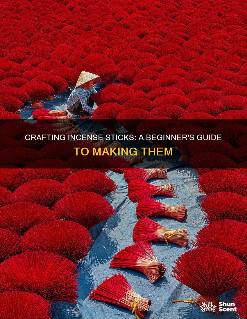 how made incense stick