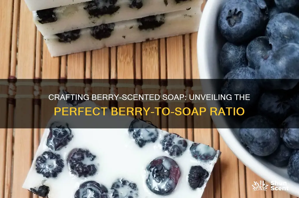 how many berries does it take to make scented soap