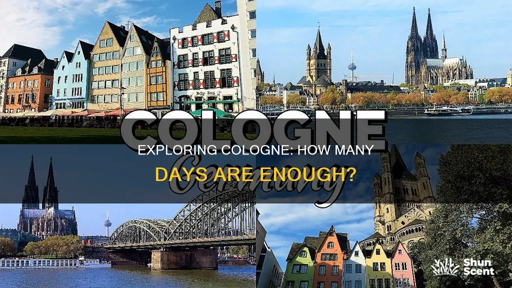 how many days should i stay in cologne