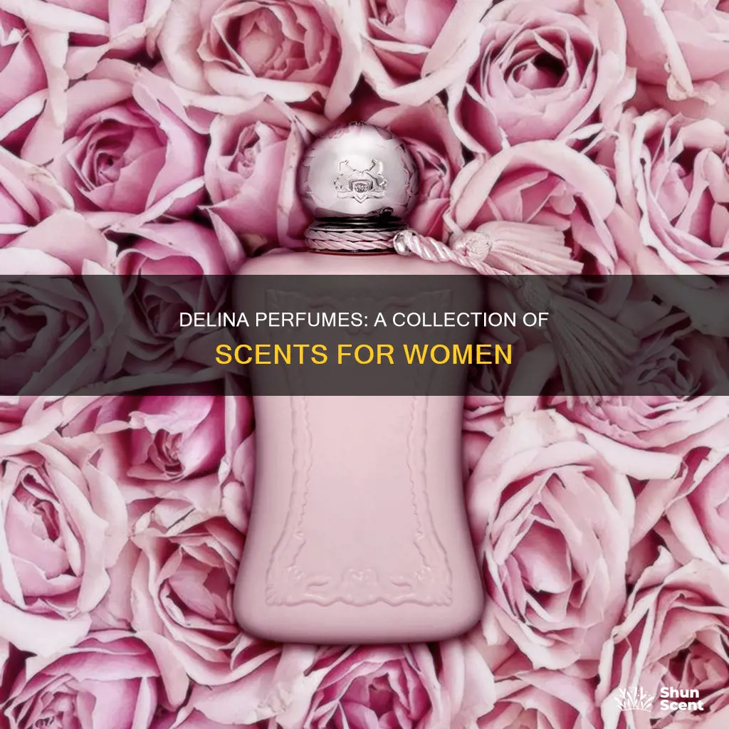 how many delina perfumes are there