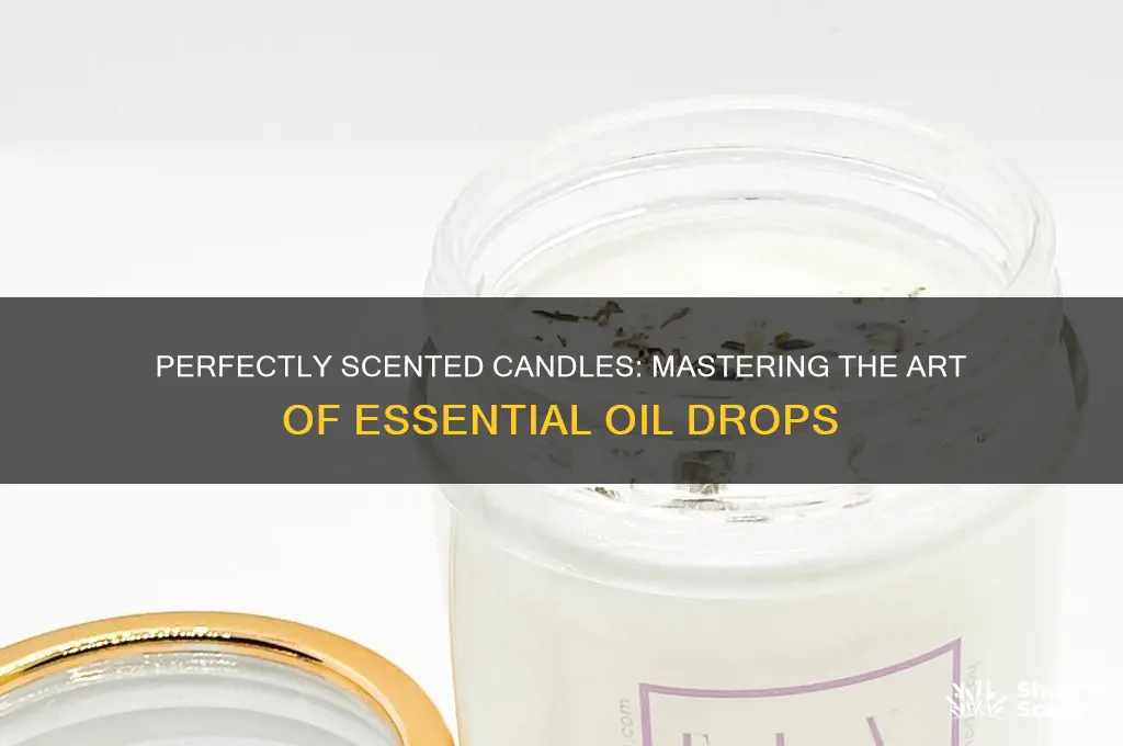 how many drops of oil to scent a candle