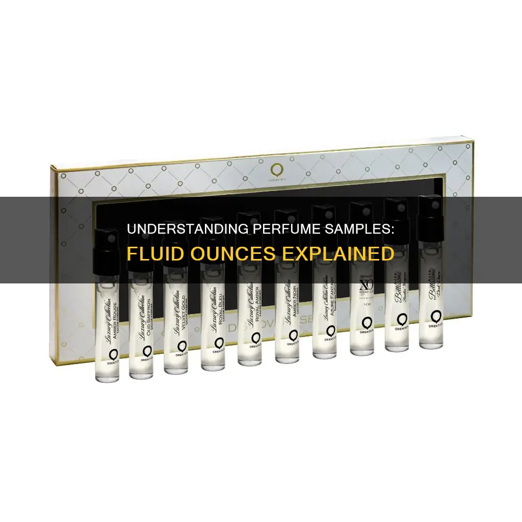 how many fluid ounces perfume sample