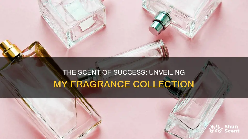 how many fragrances do you own