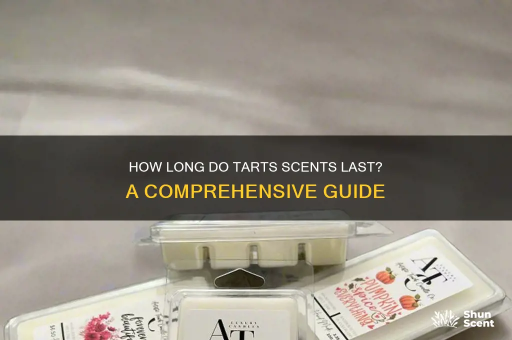 how many hours do tarts scent last