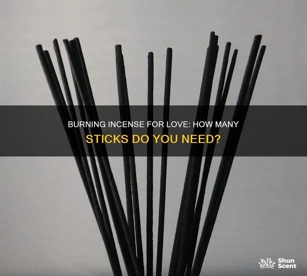 how many incense sticks to burn for love