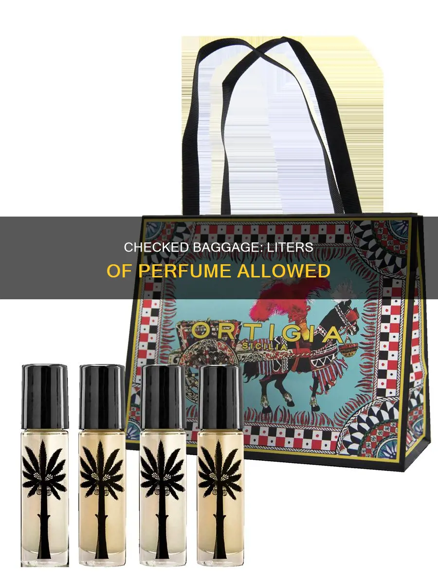 how many liters perfume checked baggage