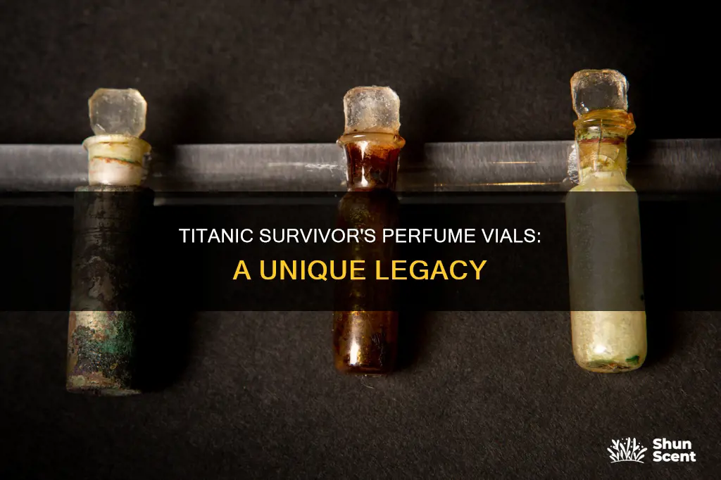 how many perfume vials did adolph saalfeld carrie on titanic