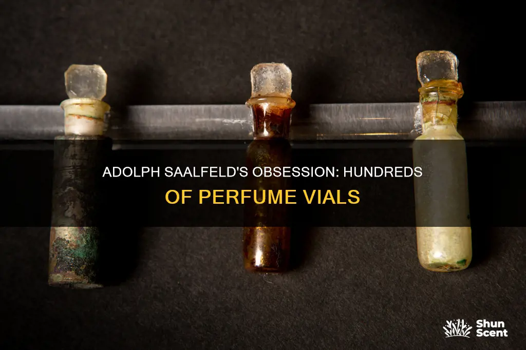 how many perfume vials did adolph saalfeld