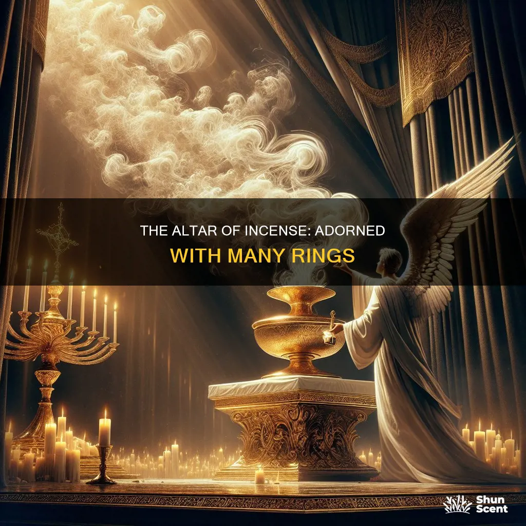 how many rings were on the altar of incense