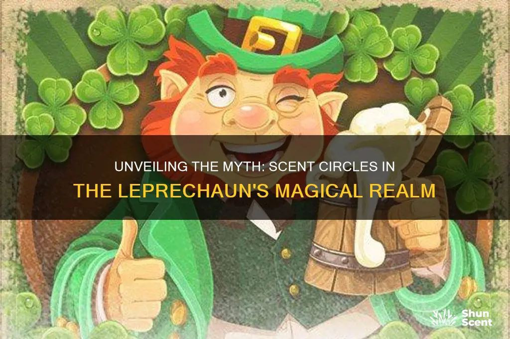 how many scent circles make up the leprechaun